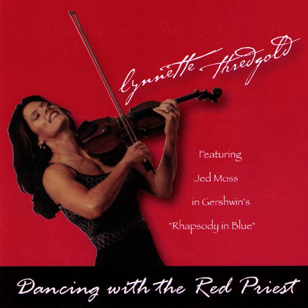 Woman playing violin - Dancing with the Red Priest Album Cover by Lynnette Thredgold